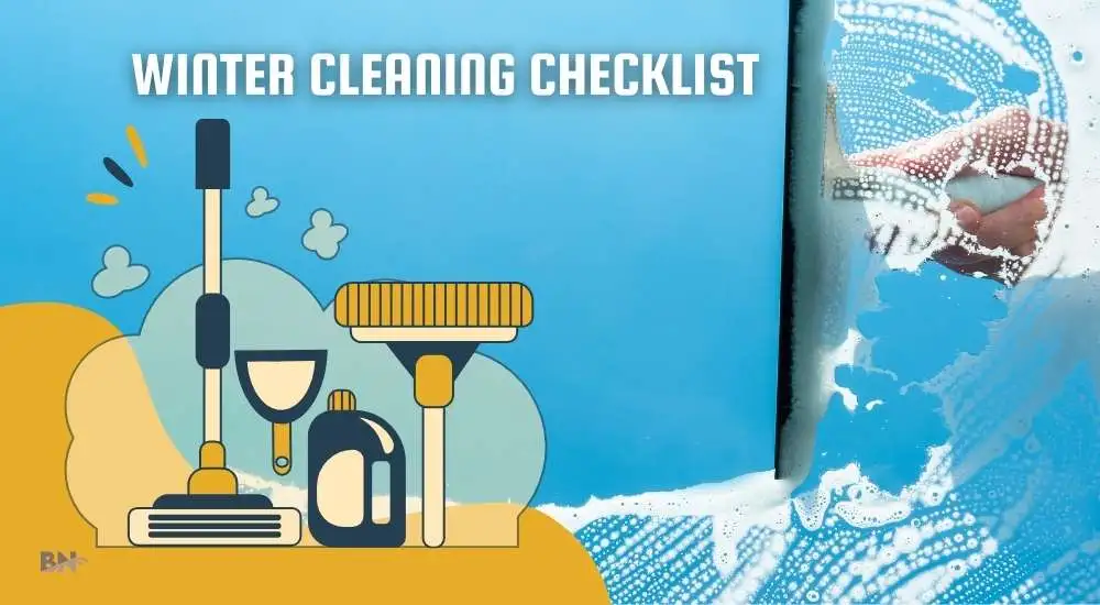 The Ultimate Guide to Winter Cleaning for a Warm and Healthy Home